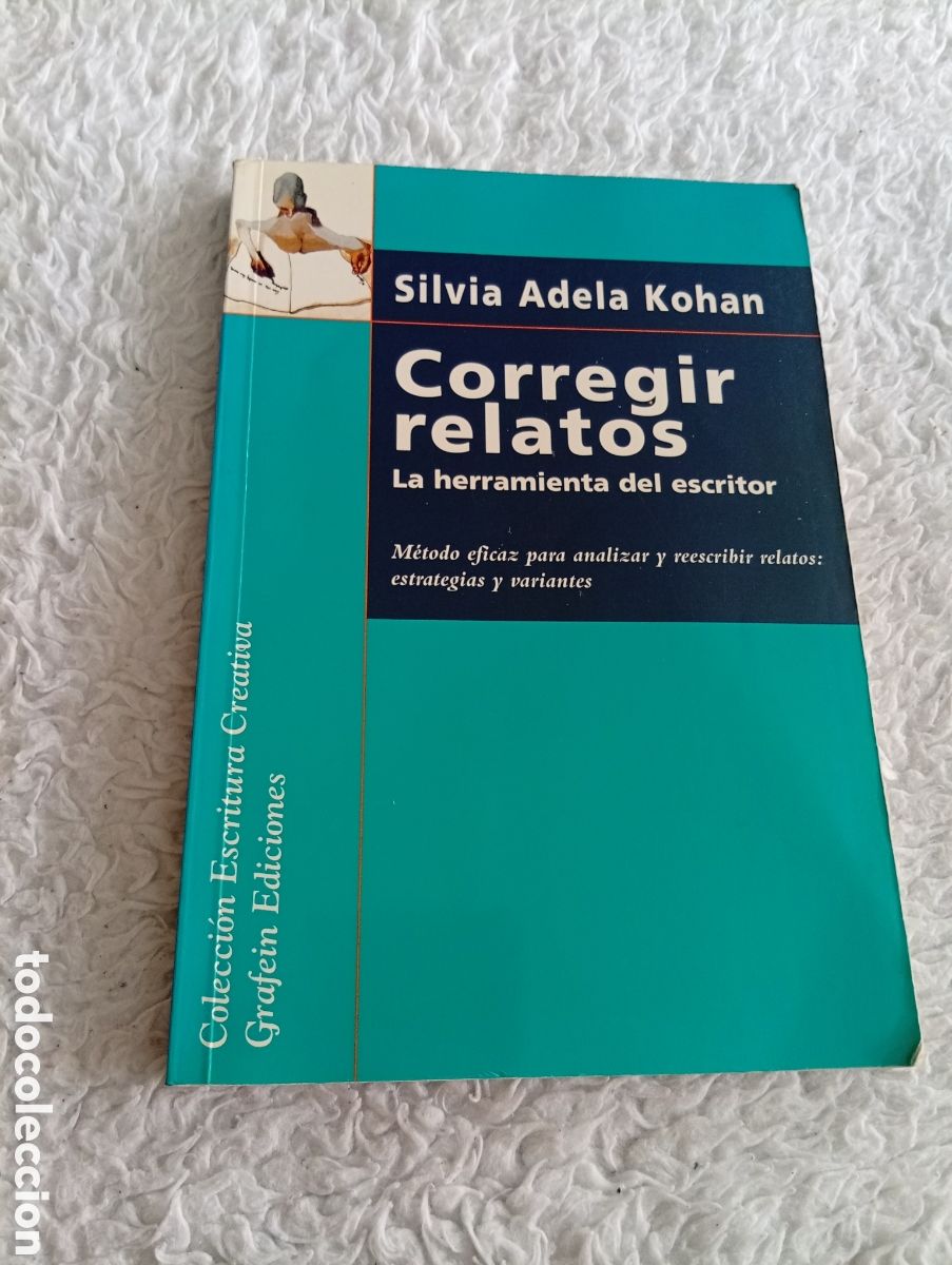 Livros em segunda m&atilde;o: Corregir relatos. Silvia Adela Kohan
