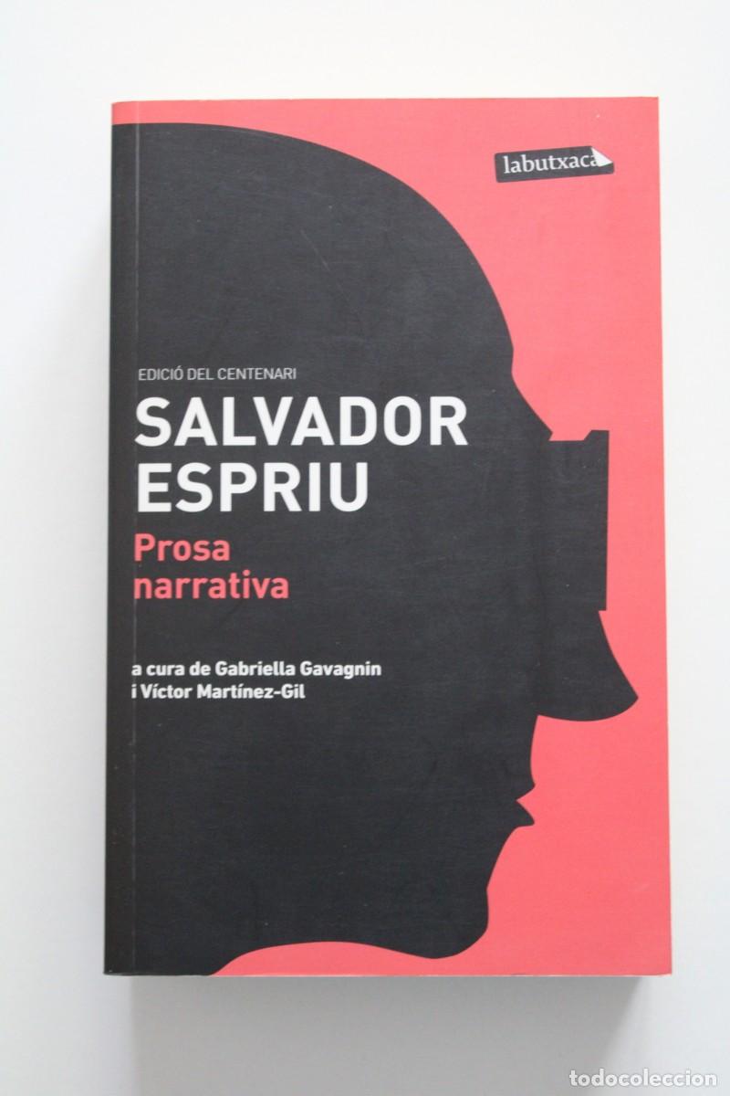 Libros de segunda mano: Salvador Espriu - Prosa narrativa. Edici&oacute; del centenari - Edicions 62 La Butxaca