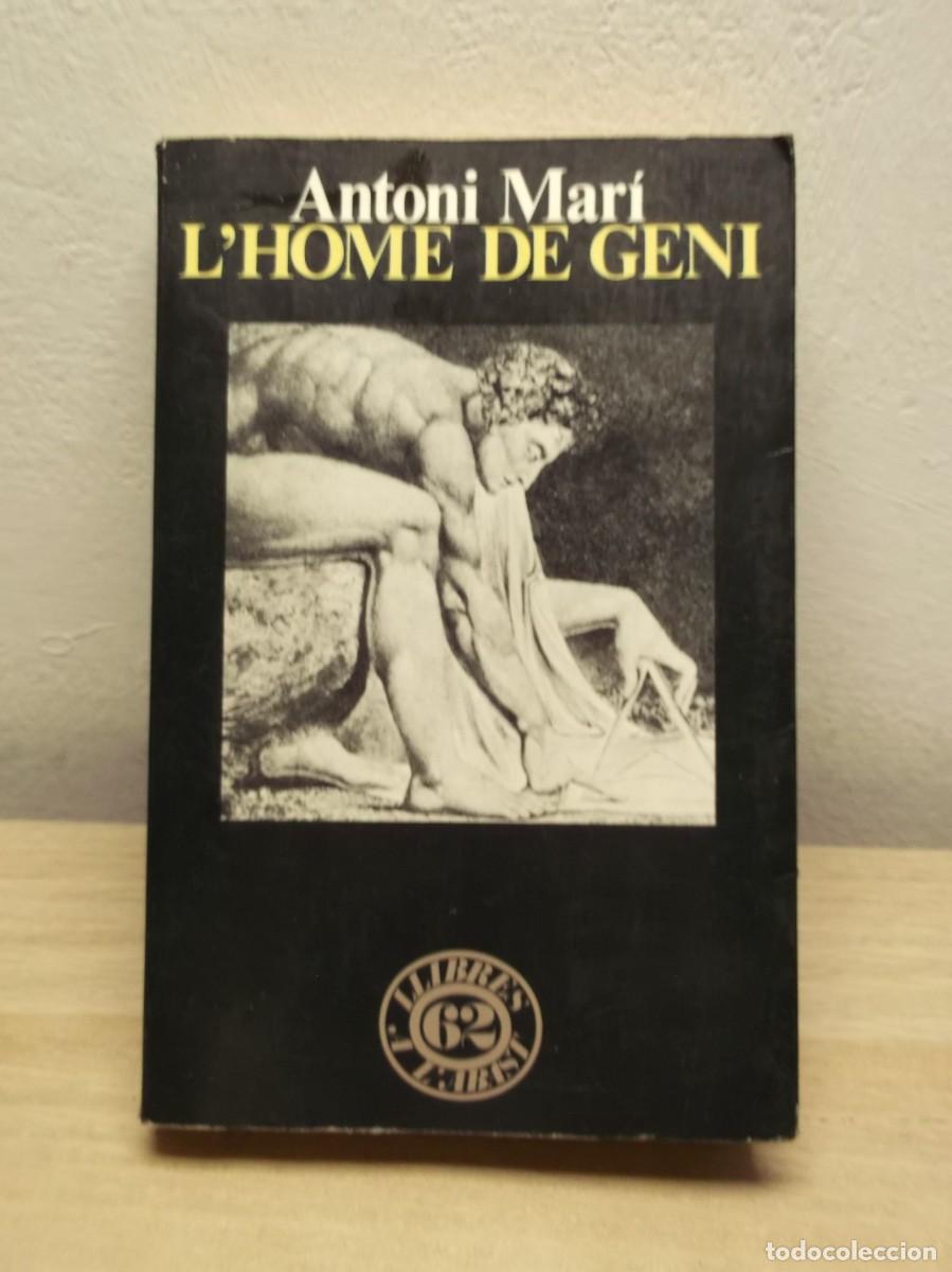 Libros de segunda mano: L'home de geni : Edici&oacute;n en Catal&aacute;n Antoni Mar&iacute; Mu&ntilde;oz -Tapa bLANDA 1 EDICION 1984