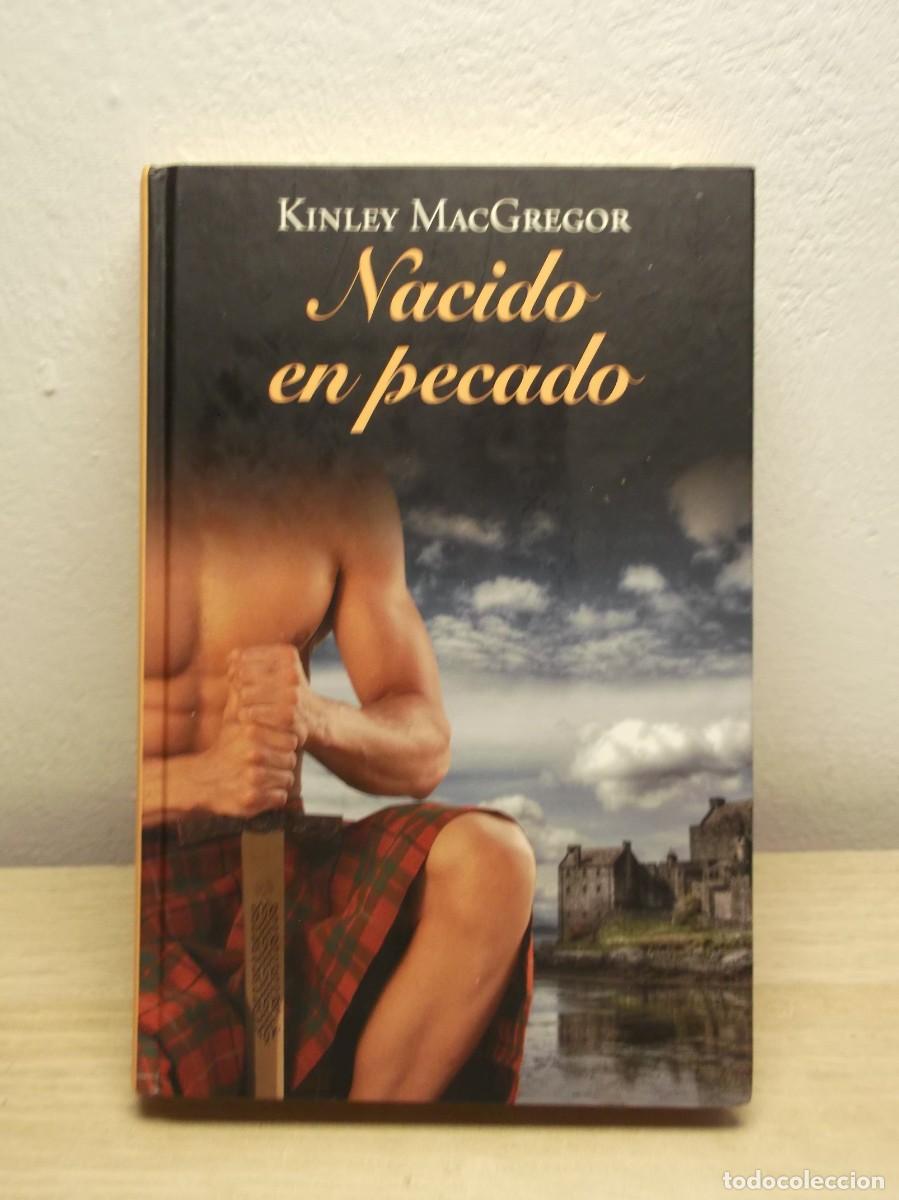 Libros de segunda mano: Nacido en pecado de Kinley MacGregor - Tapa dura