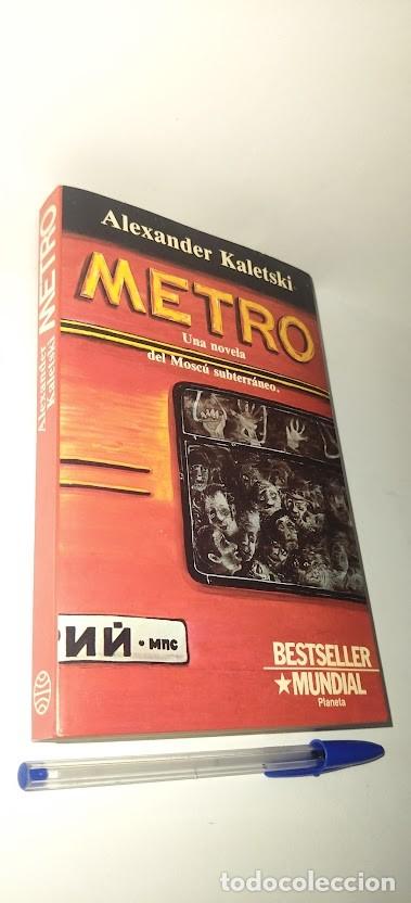 Libros de segunda mano: Alexander Kaletski - Metro. Una novela del Mosc&uacute; subterr&aacute;neo - Planeta 1&ordf; edici&oacute;n 1987
