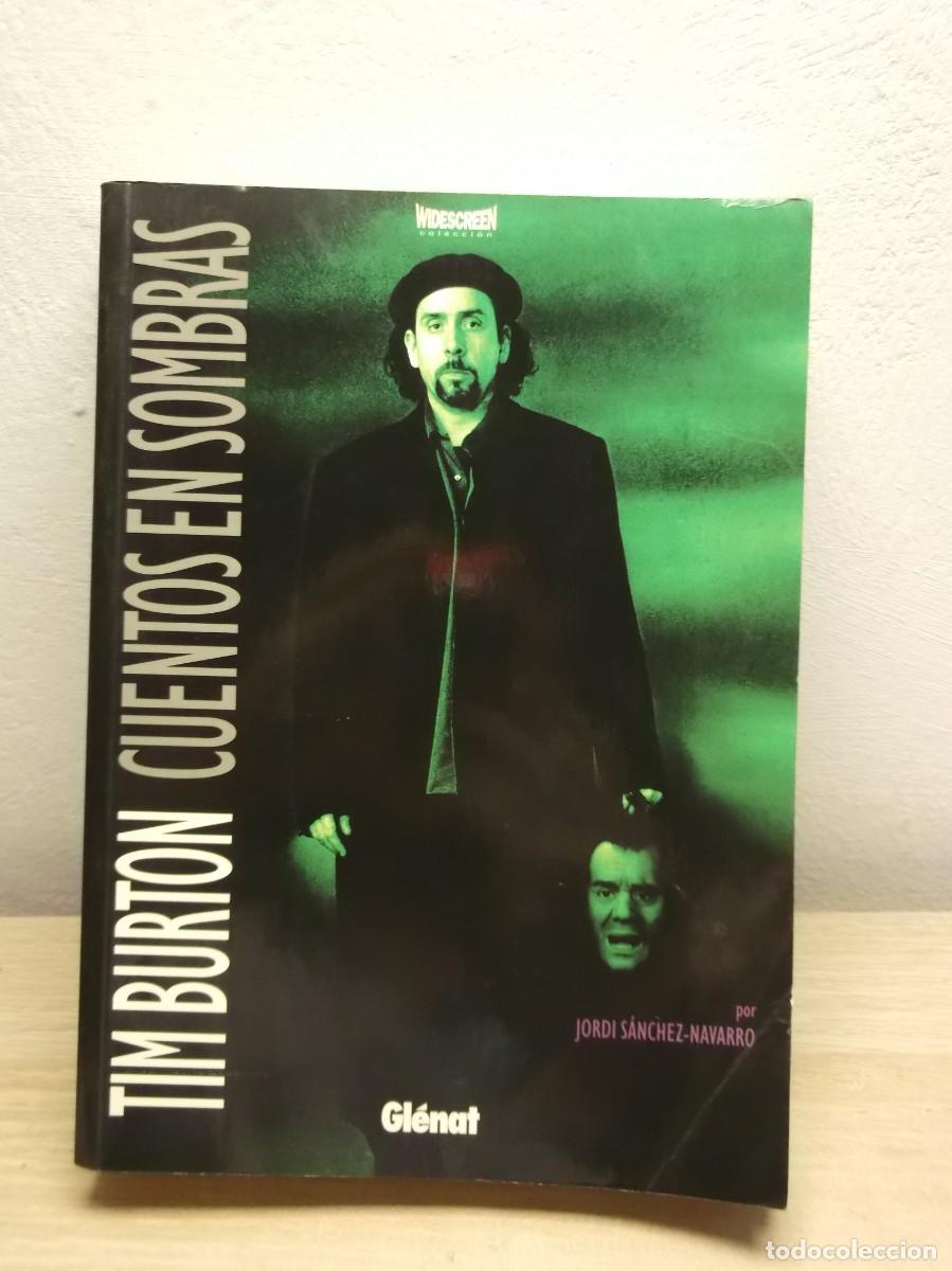 Libros de segunda mano: TIM BURTON CUENTOS EN SOMBRAS GLENAT de JORDI SANCHEZ NAVARRO -Tapa blanda 1 EDICION 2000
