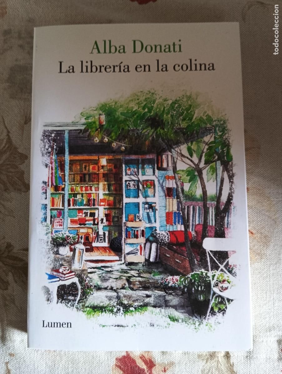 Libros de segunda mano: La Librer&iacute;a En La Colina.-ALBA DONATI.