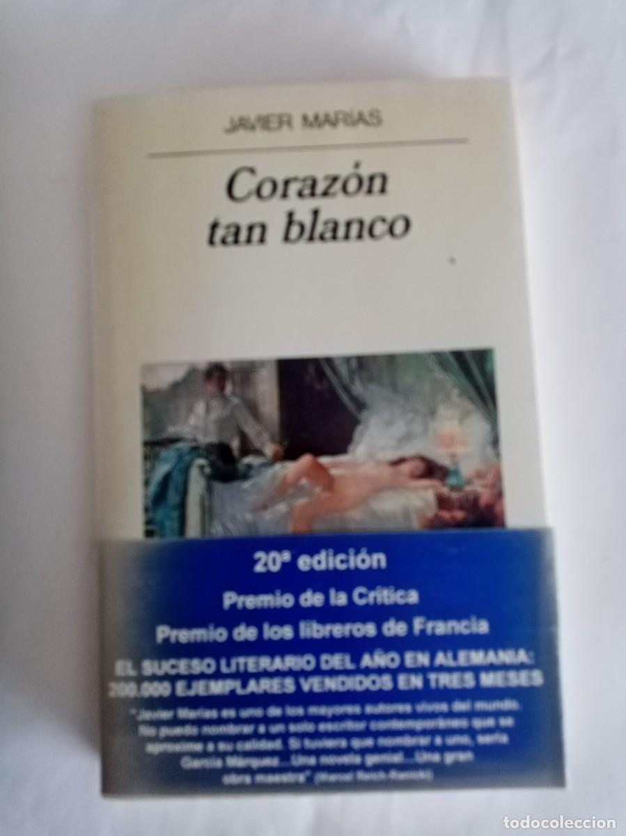 Libros de segunda mano: CORAZ&Oacute;N TAN BLANCO . Javier Mar&iacute;as ( ANAGRAMA )