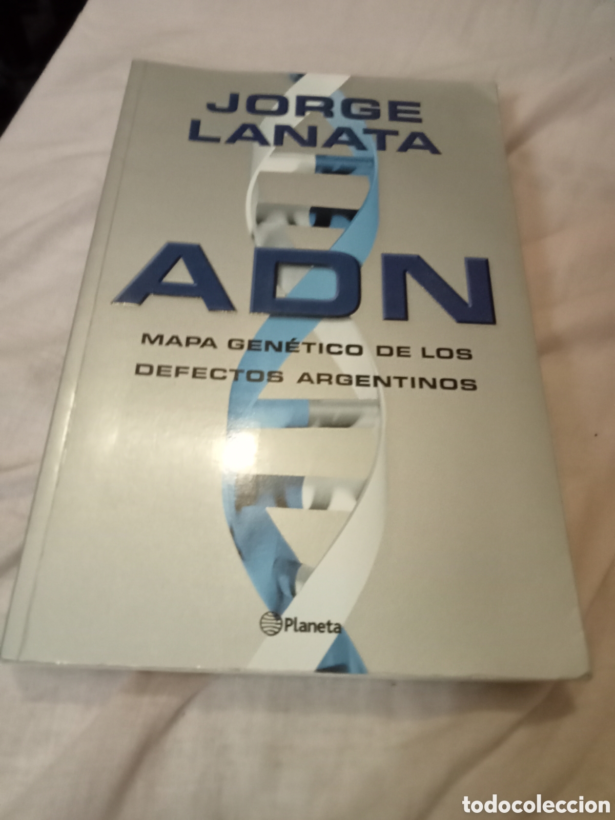 Libros de segunda mano: Jorge Lanata ADN PLANETA 2004