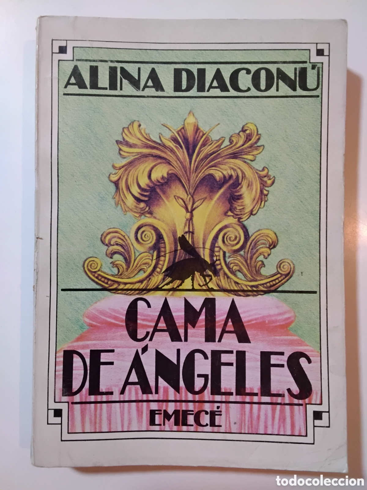 Libros de segunda mano: Alina Diacon&uacute; &ndash; Cama de &aacute;ngeles &ndash; Emec&eacute; Editores &ndash; 1983