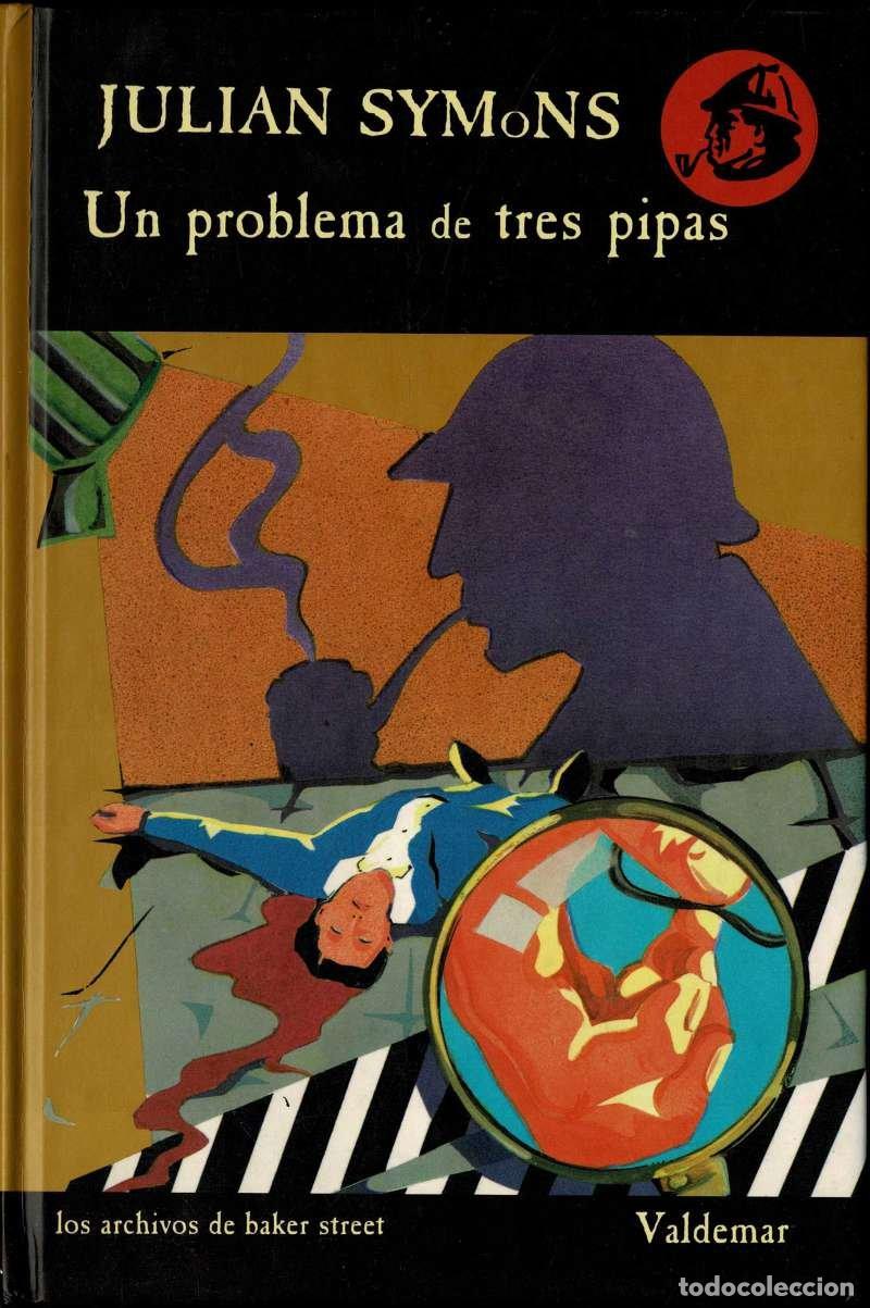 Libros de segunda mano: Un Problema de tres pipas - Julian Symons