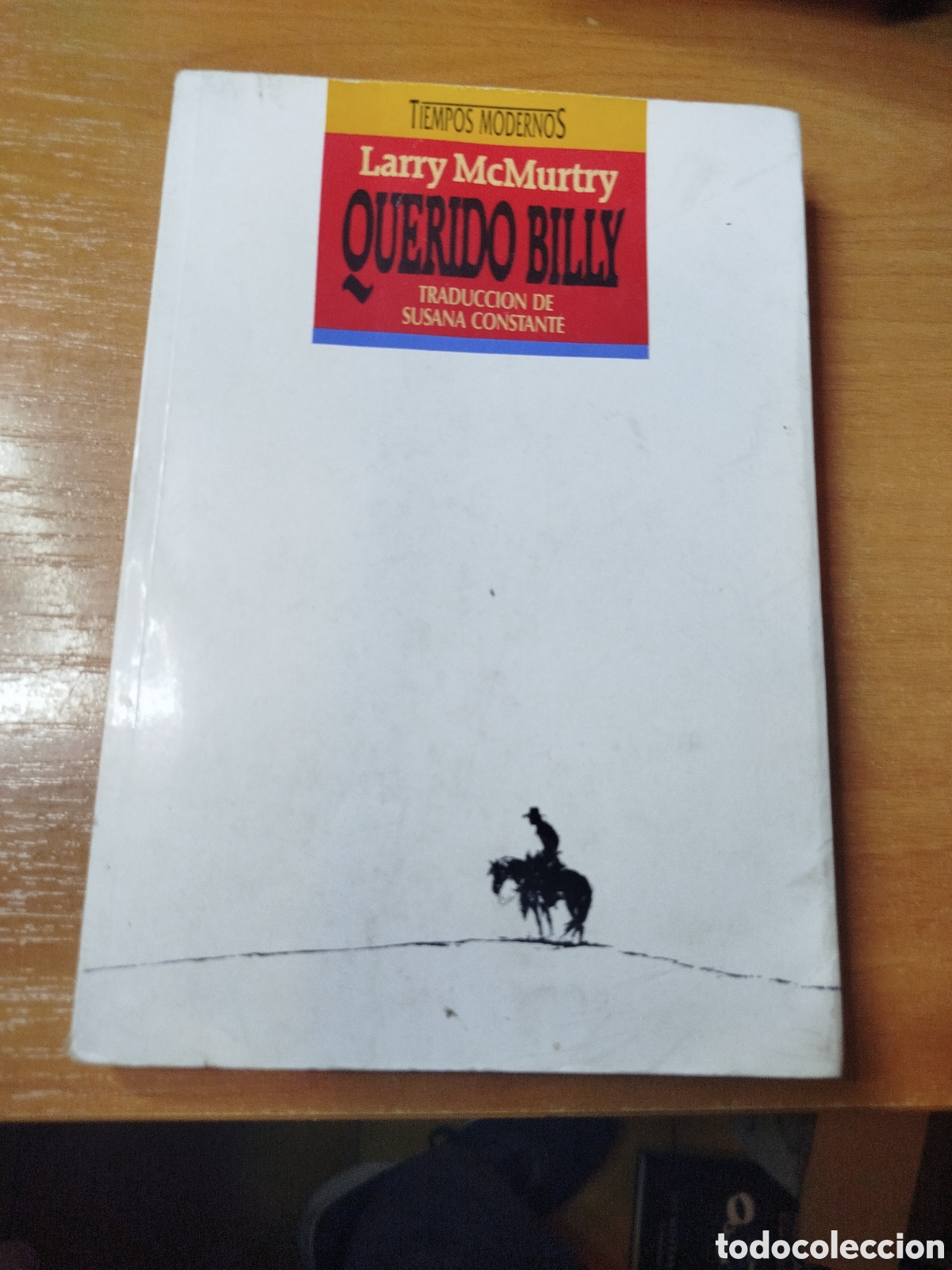 Libros de segunda mano: Querido Billy. Larry McMurtry. Susana constante.