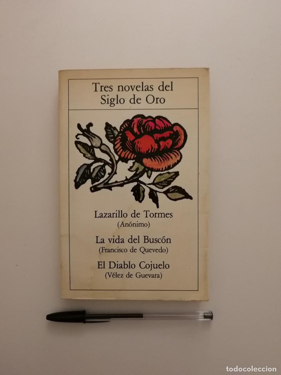 Livros em segunda m&atilde;o: LIBRO - Tres novelas del siglo de oro - Lazarillo de Tormes - La vida del Buscon