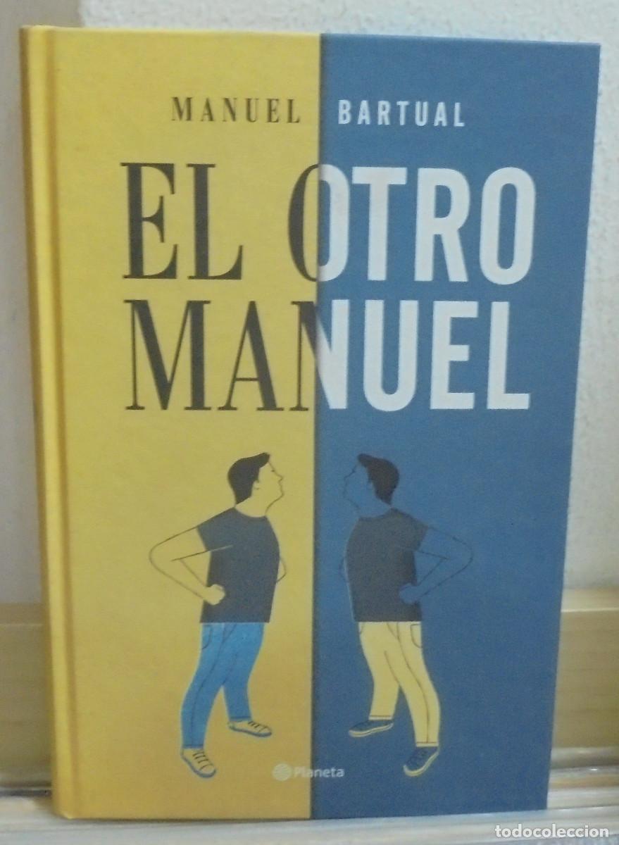 Libros de segunda mano: El otro Manuel. Manuel Bartual - Foto 1