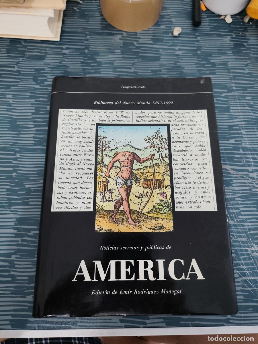 Libros de segunda mano: NOTICIAS SECRETAS Y PUBLICAS DE AM&Eacute;RICA,EMIR RODR&Iacute;GUEZ MONEGAL,304 P&Aacute;G,VER FOTOS.
