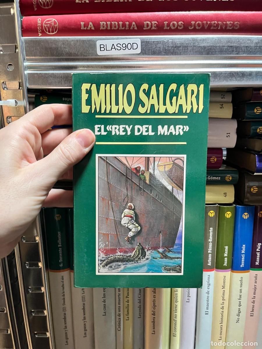 Libros de segunda mano: BLAS90D | El &rdquo;Rey del Mar&rdquo; &mdash; Emilio Salgari &mdash; Ediciones Orbis