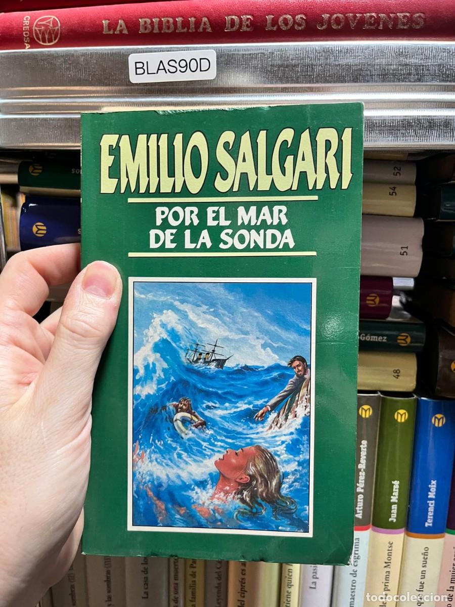 Libros de segunda mano: BLAS90D | Por el mar de la Sonda &mdash; Emilio Salgari &mdash; Ediciones Orbis