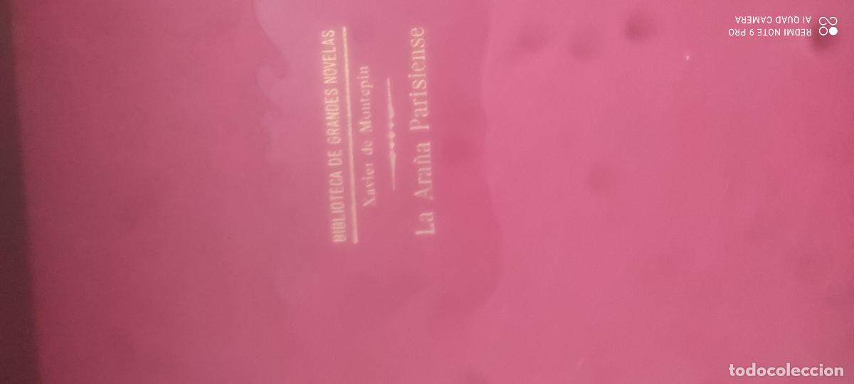 Libros de segunda mano: La ara&ntilde;a parisiense. Por xavier de montepin. Ed ramon sopena Biblioteca de grandes exitos