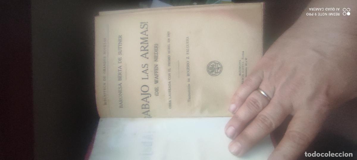 Libros de segunda mano: BARONESA BERTA DE SUTTNER &iexcl;ABAJO LAS ARMAS! A&ntilde;o 1930 libro