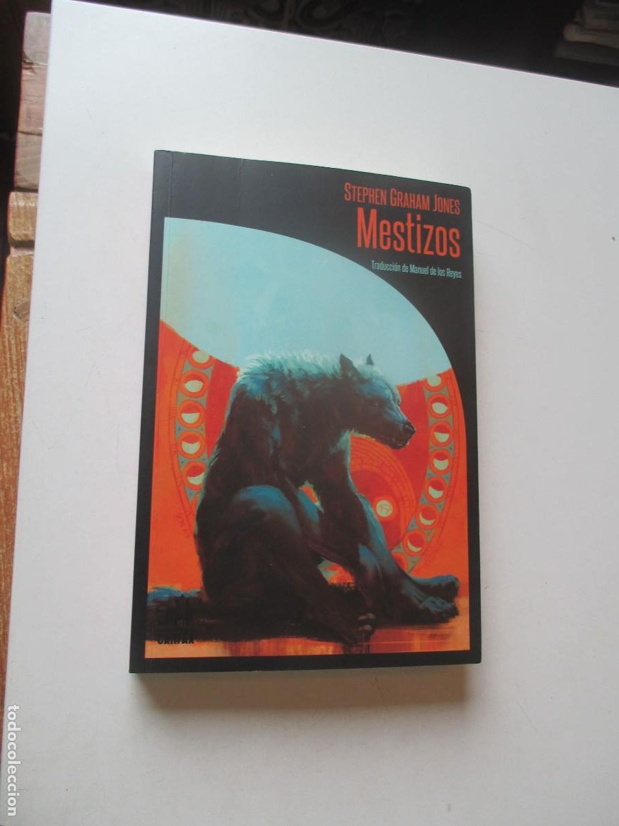 Libros de segunda mano: ETEPHEN GRAHAM JONES Mestizos W41027