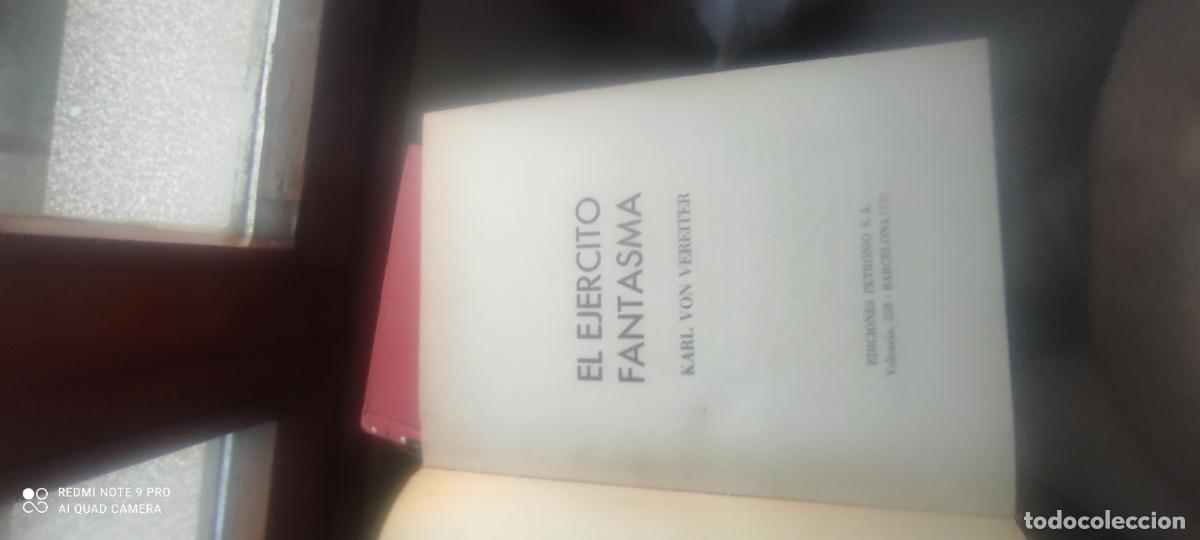 Libros de segunda mano: EL EJERCITO FANTASMA. KARL VON VEREITER. EDICIONES PETRONIO.1974.