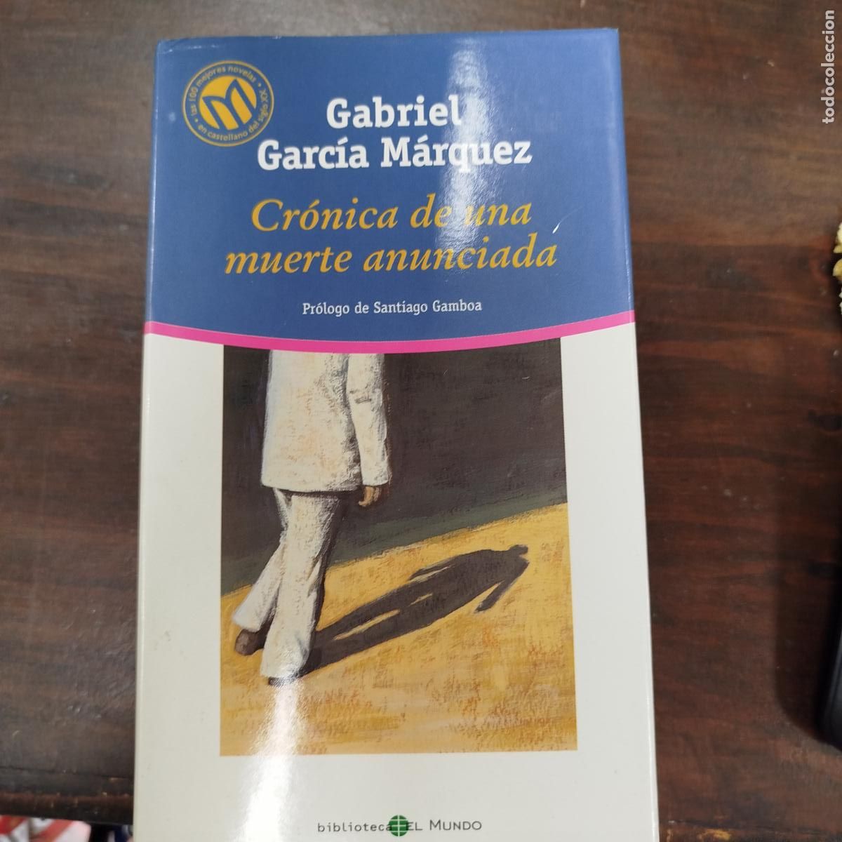 Livres d'occasion: CR&Oacute;NICA DE UNA MUERTE ANUNCIADA - GABRIEL GARC&Iacute;A M&Aacute;RQUEZ