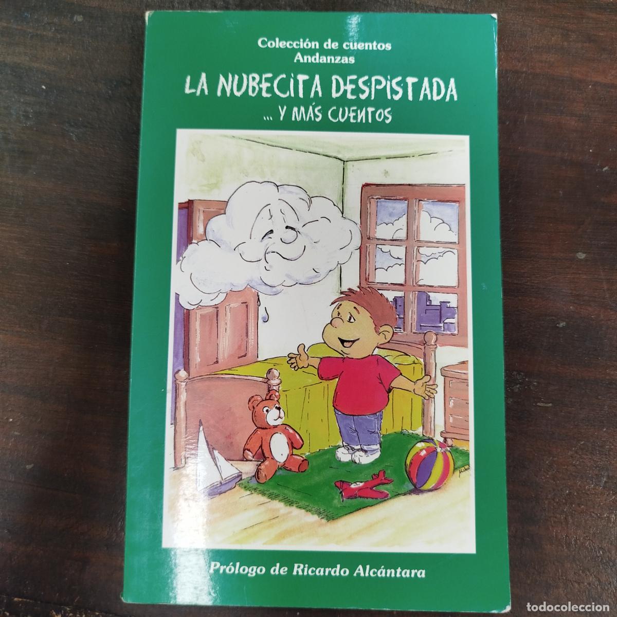 Gebrauchte B&uuml;cher: LA NUBECITA DESPISTADA... Y M&Aacute;S CUENTOS - COLECCI&Oacute;N DE CUENTOS ANDANZAS