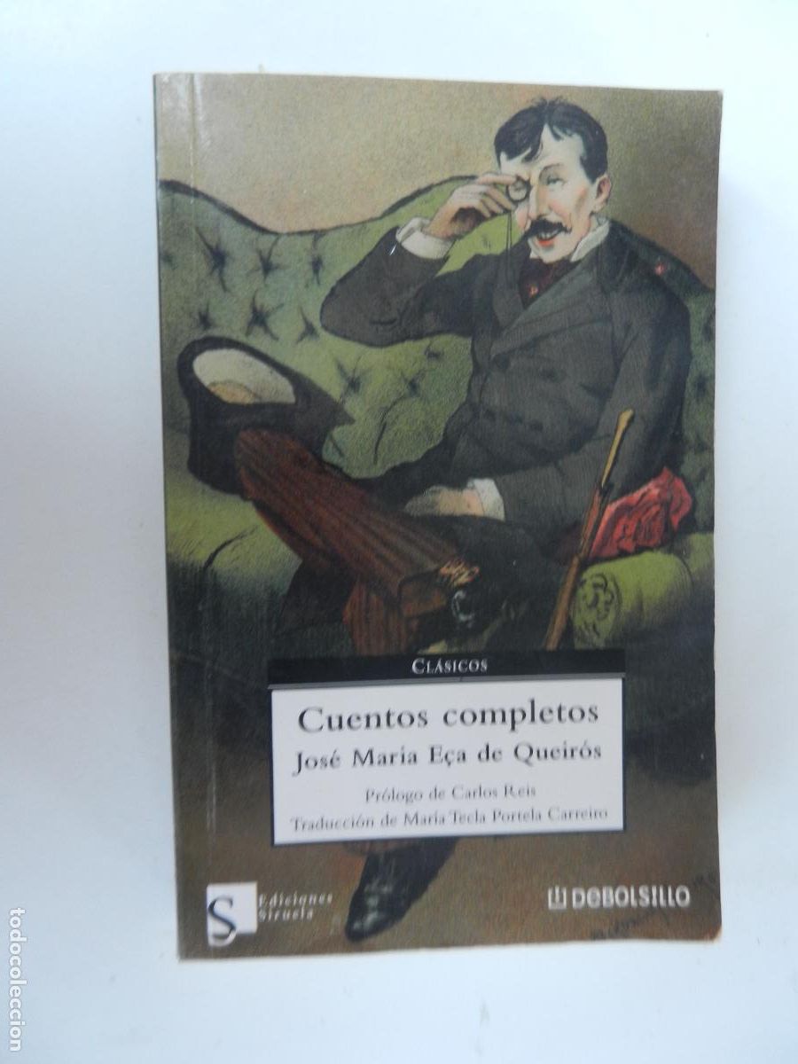 Libros de segunda mano: CUENTOS COMPLETOS JOS&Eacute; MAR&Iacute;A E&Ccedil;A DE QUEIR&Oacute;S - EDICIONES SIRUELA/RANDOM HOUSE MONDADORI 1&ordf; ED. 2008.