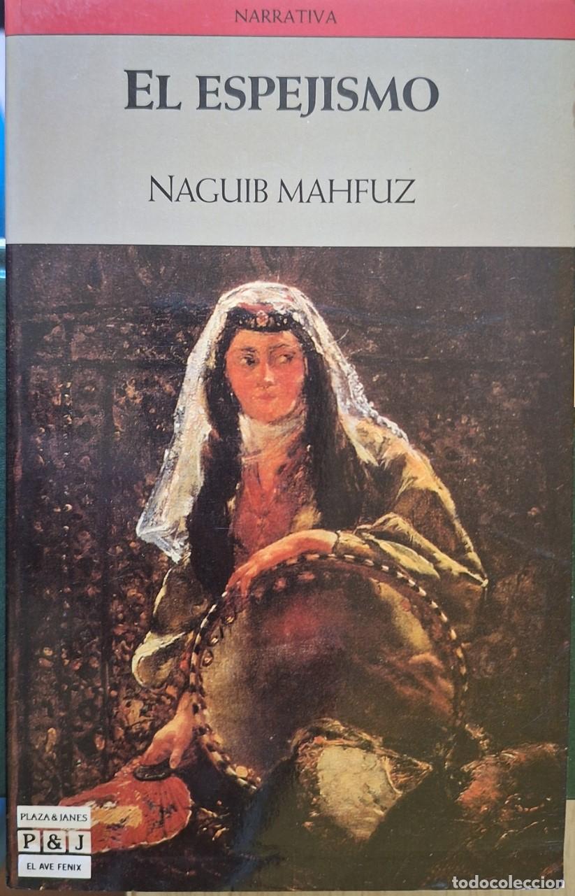 Libros de segunda mano: EL ESPEJISMO. - MAHFUZ, Naguib.