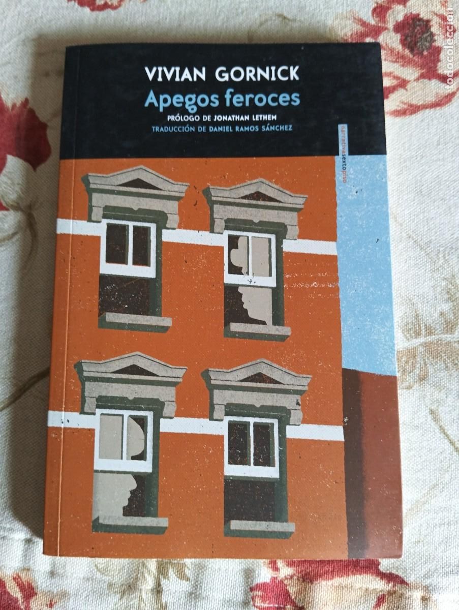 Libros de segunda mano: Apegos feroces.- VIVIAN GORNICK.