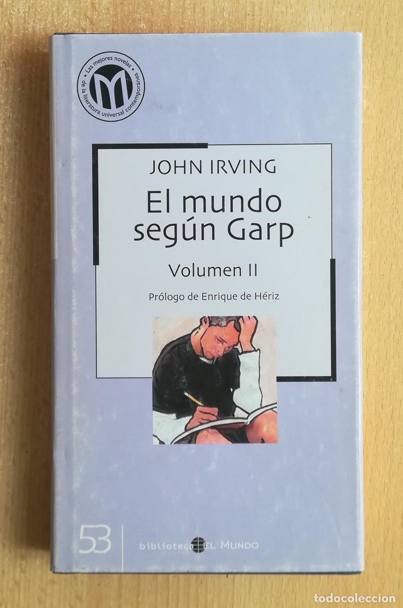 Libros de segunda mano: El mundo seg&uacute;n Garp (John Irving). Vol&uacute;men II. Biblioteca El Mundo N&ordm; 53
