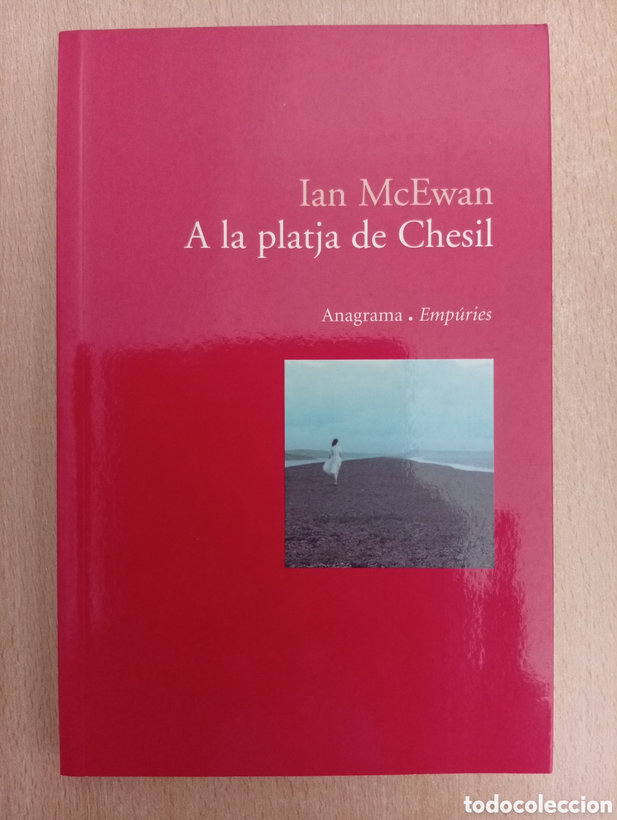 Libros de segunda mano: A LA PLATJA DE CHESIL. Ian McEwan