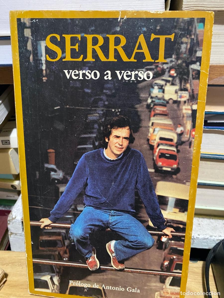 Libros de segunda mano: SERRAT, VERSO A VERSO, PROLOGO DE ANTONIO GALA