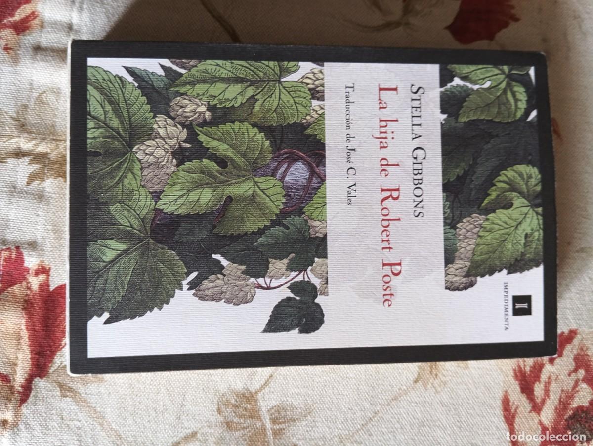 Libros de segunda mano: La Hija de Robert Poste.-STELLA GIBBONS.
