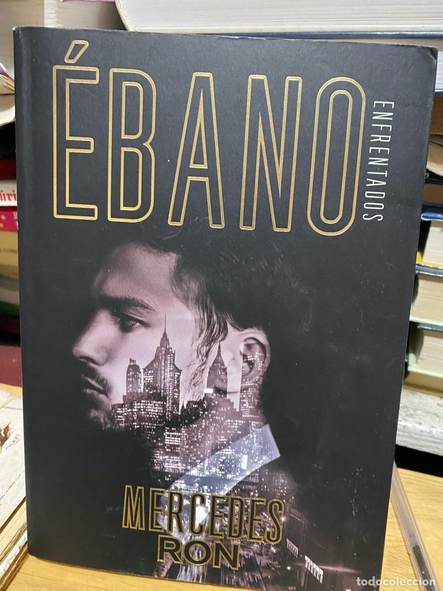 Libros de segunda mano: EBANO, MERCEDES RON, ENFRENTADOS