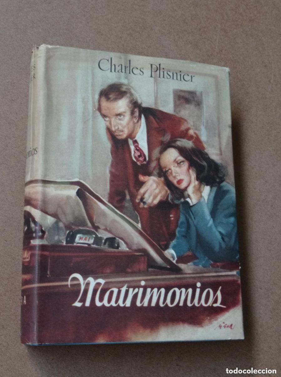 Libros de segunda mano: MATRIMONIOS. Charles PLISNIER. TRADUCE Alejandro LIA&Ntilde;O. RIERA ROJAS. EDITORIAL LARA. VER +++