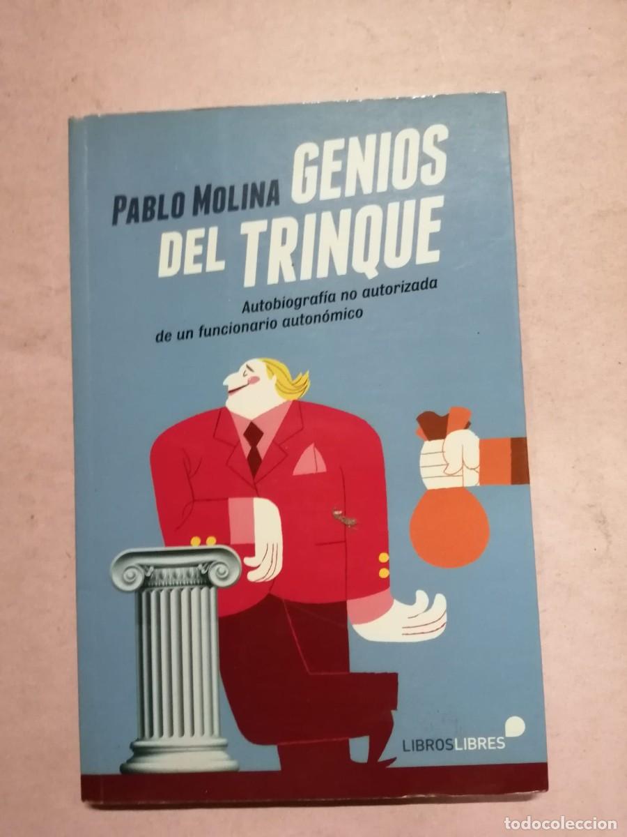 Libros de segunda mano: GENIOS DEL TRINQUE (PABLO MOLINA) - Foto 1