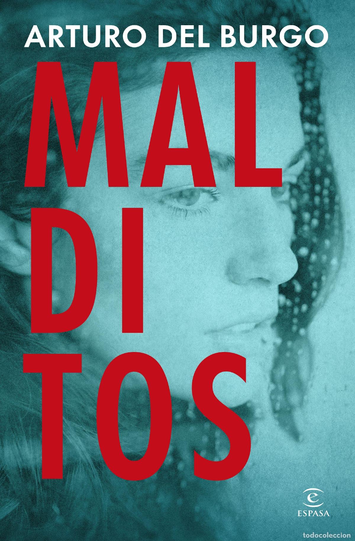 Libros de segunda mano: Malditos. - Burgo, Arturo del.