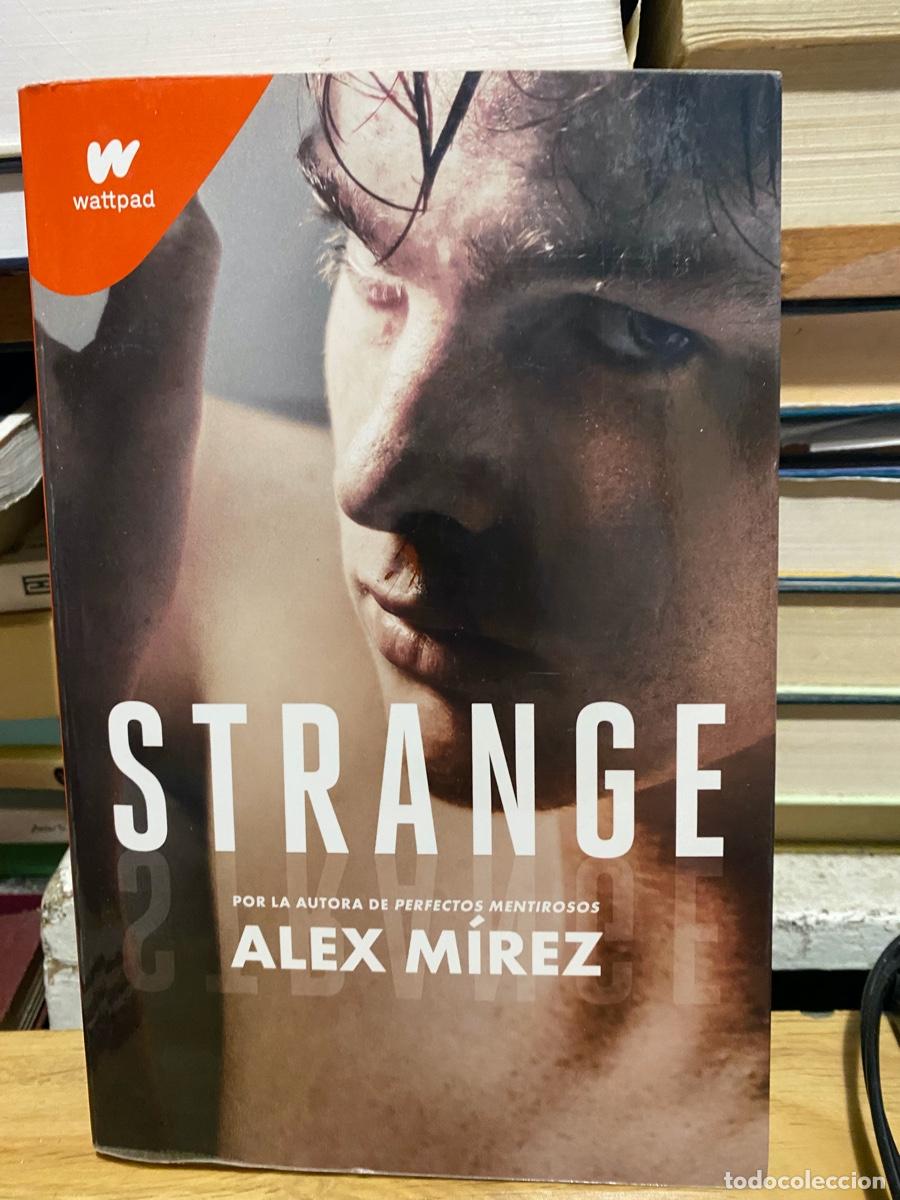 Libros de segunda mano: STRANGE, ALEX MIREZ, WATTPAD
