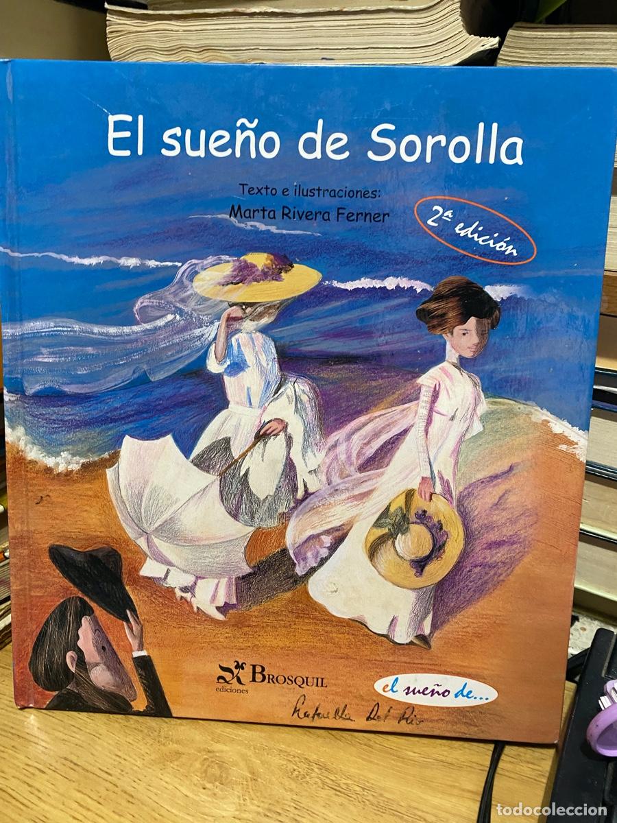 Libros de segunda mano: EL SUE&Ntilde;O DE SOROLLA, MARTA RIBERA FERNER, EDT. BROSQUIL