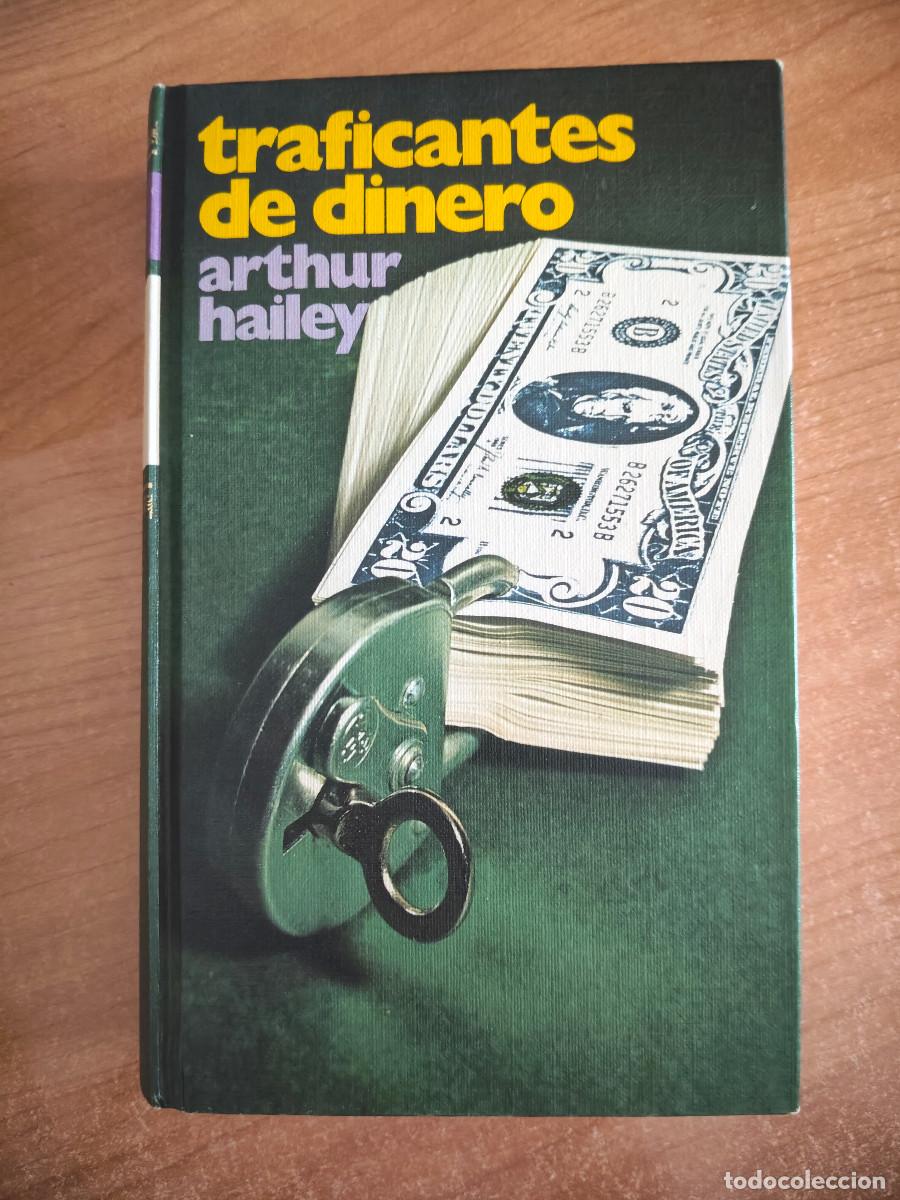 Libros de segunda mano: Traficantes de dinero - Arthur Hailey - C&iacute;rculo de Lectores, 1976