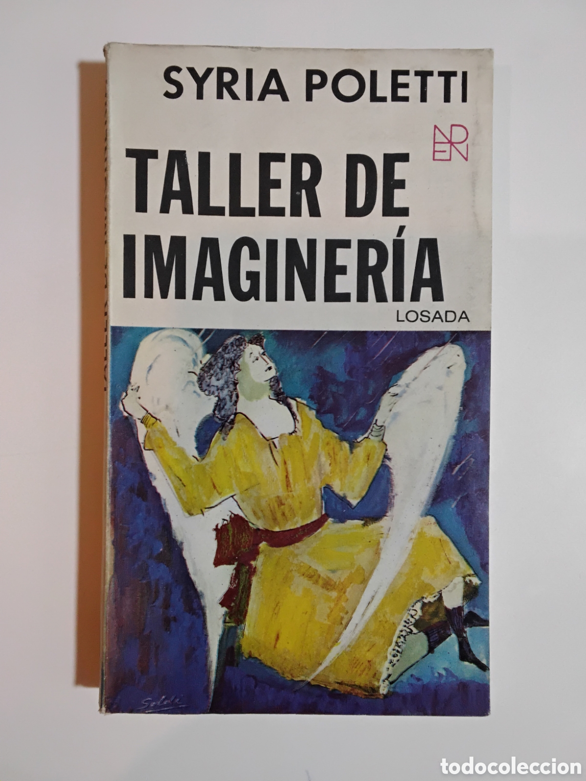 Libros de segunda mano: Syria Poletti &ndash; Taller de imaginer&iacute;a &ndash; Primera Edici&oacute;n &ndash; Editorial Losada &ndash; 1977