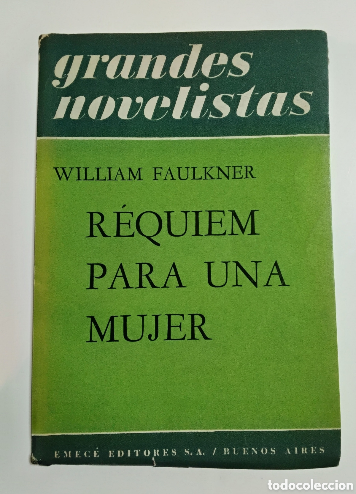 Libros de segunda mano: William Faulkner &ndash; R&eacute;quiem para una mujer &ndash; Emec&eacute; Editores &ndash; 1958