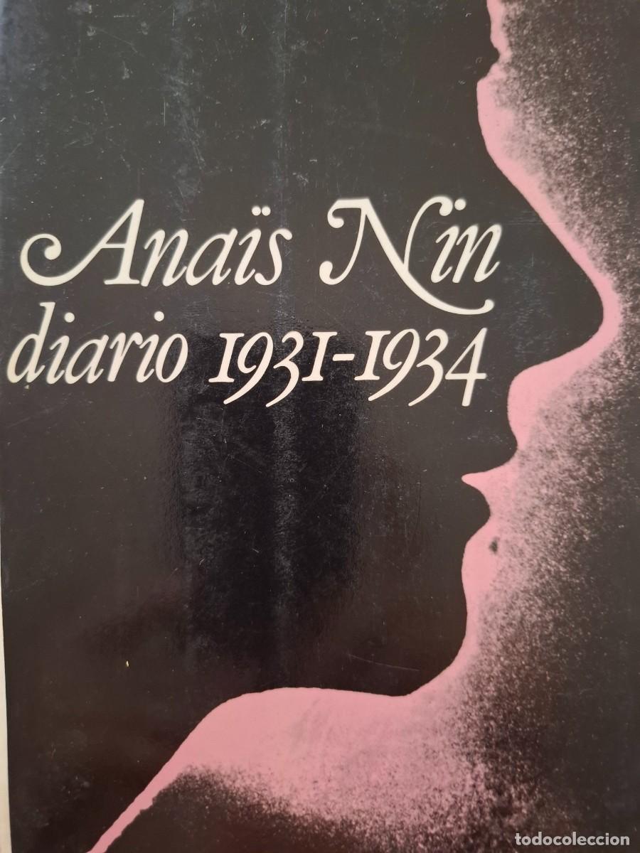 Libros de segunda mano: diario 1931 1934 Ana&iuml;s Nin