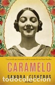 Libri di seconda mano: Caramelo: O Puro Cuento - Sandra Cisneros - Editorial Seix Barral - Otros Libros en Existencias