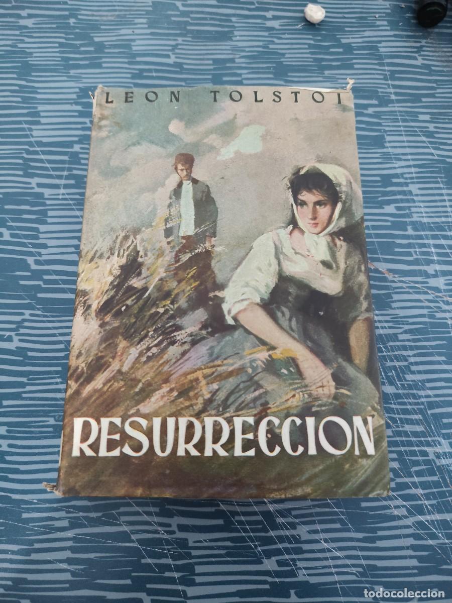 Libros de segunda mano: RESURRECCI&Oacute;N,LEON TOLST&Oacute;I, HISPANO-AMERICANA EDICIONES,1945,538 P&Aacute;GINAS.