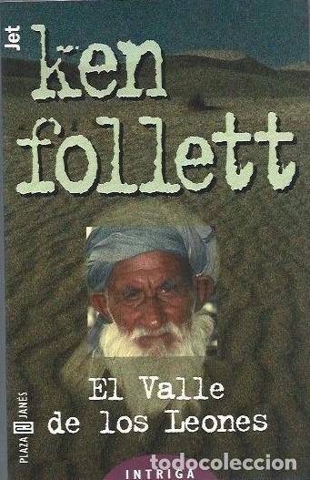 Libros de segunda mano: El Valle de los Leones - Follett, Ken - Plaza & Jan&eacute;s Editores - Los Jet, 2054
