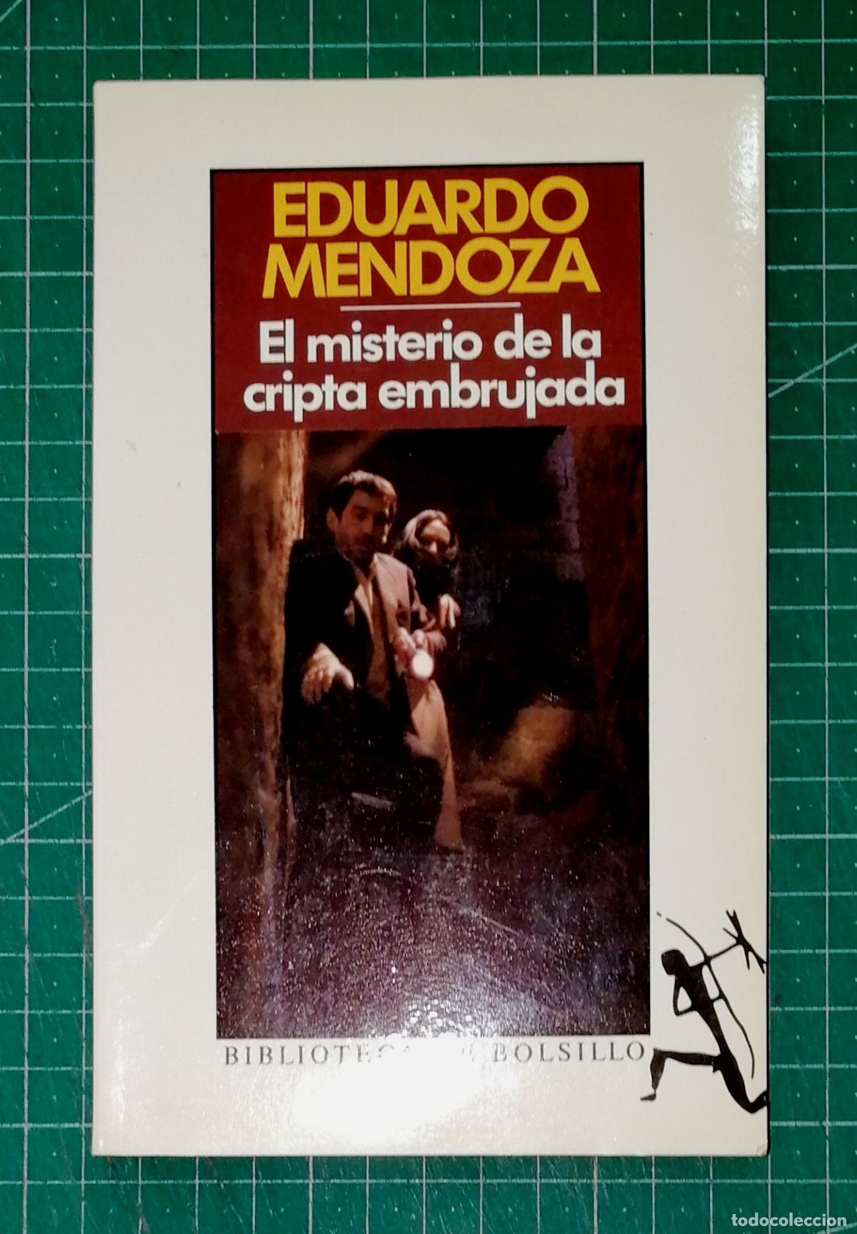 Gebrauchte B&uuml;cher: EL MISTERIO DE LA CRIPTA EMBRUJADA (Biblioteca de Bolsillo) / Eduardo Mendoza. - Seix Barral 1991