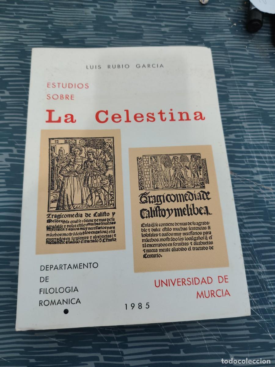 Libros de segunda mano: ESTUDIOS SOBRE LA CELESTINA, LUIS RUBIO GARC&Iacute;A, UNIVERSIDAD DE SALAMANCA,1985,296 P&Aacute;G.
