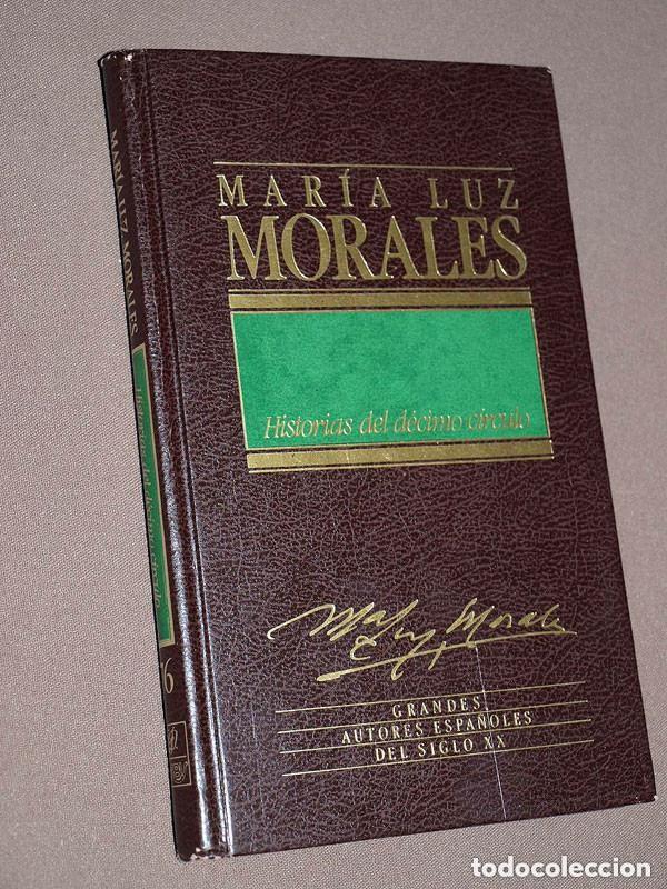 Libros de segunda mano: HISTORIAS DEL D&Eacute;CIMO C&Iacute;RCULO. Mar&iacute;a Luz MORALES. Orbis, 1985. SEIS RELATOS. VER +++
