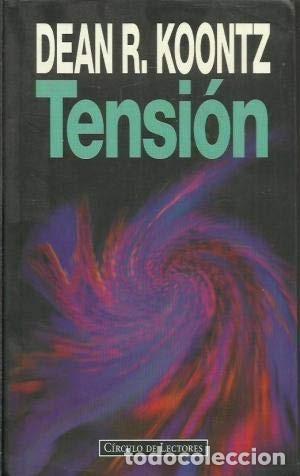 Libros de segunda mano: Tension - Dean R. Koontz - Circulo de lectores