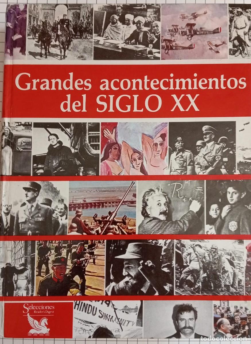 Libros de segunda mano: GRANDES ACONTECIMIENTOS DEL SIGLO XX - SELECCIONES READER&acute;S DIGEST 1992