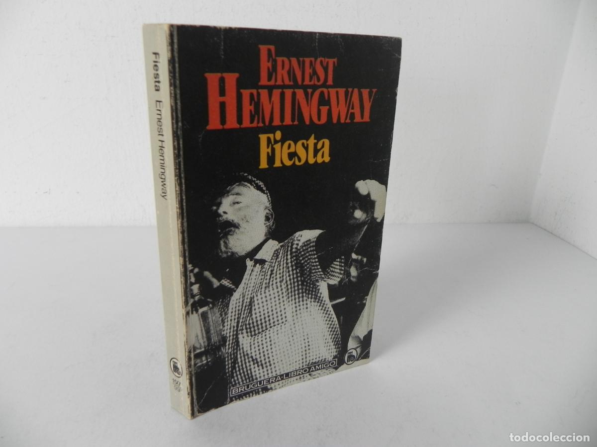 Second hand books: FIESTA (HERNEST HEMINGWAY) BRUGUERA LIBRO AMIGO-1980