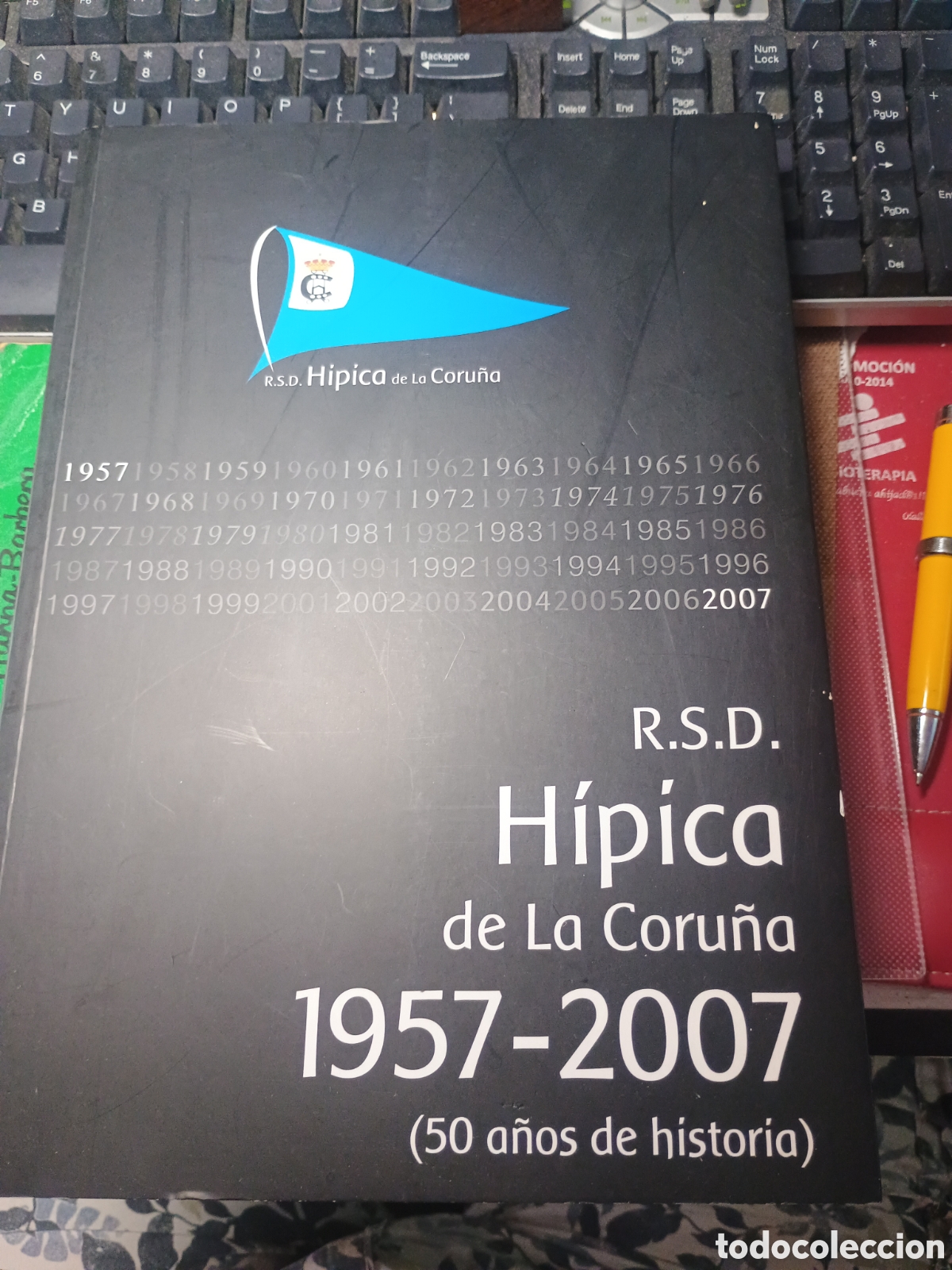 Libros de segunda mano: R.S.D. H&iacute;pica de La Coru&ntilde;a 1957-2007